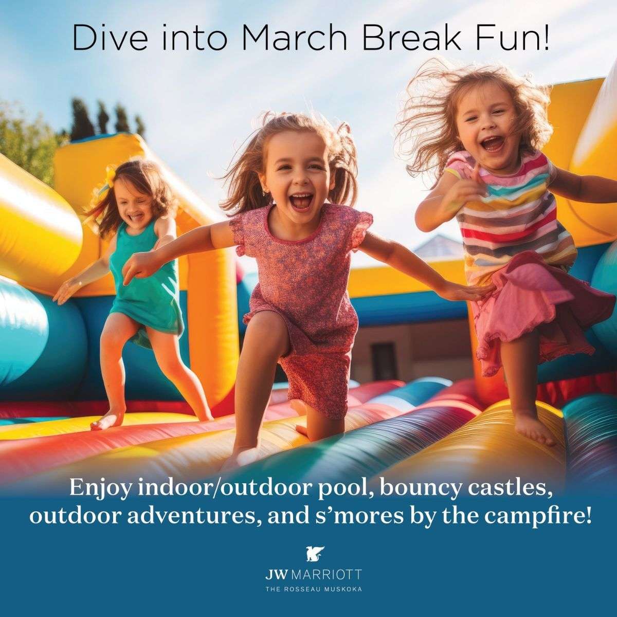 JW Marriot March Break