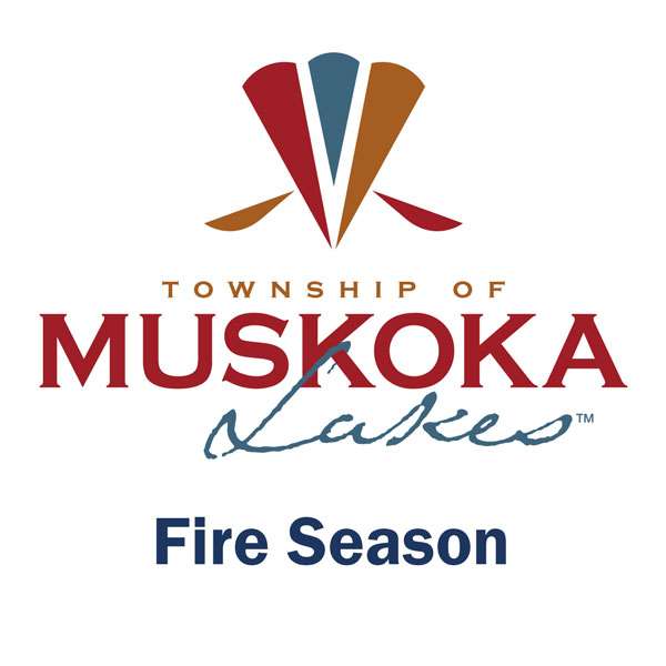 Muskoka Lakes Fire Season