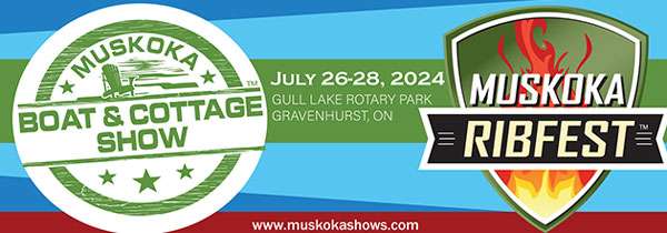 Muskoka Rib Fest and Muskoka Boat & Cottage Show