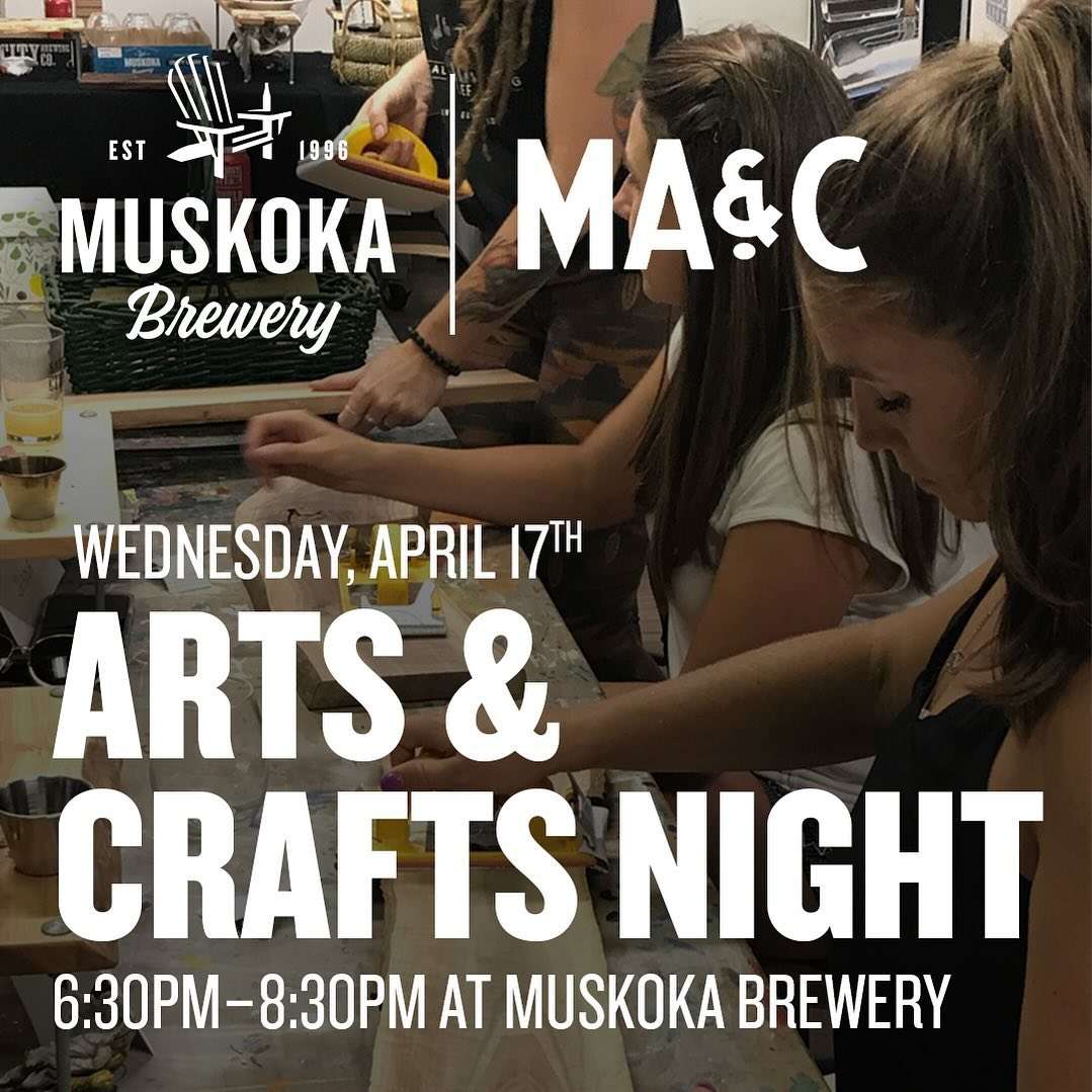 Muskoka Brewery Arts and Crafts